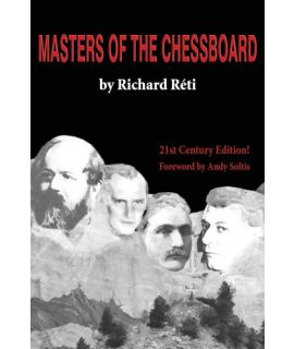 Masters of the Chessboard - Richard Reti